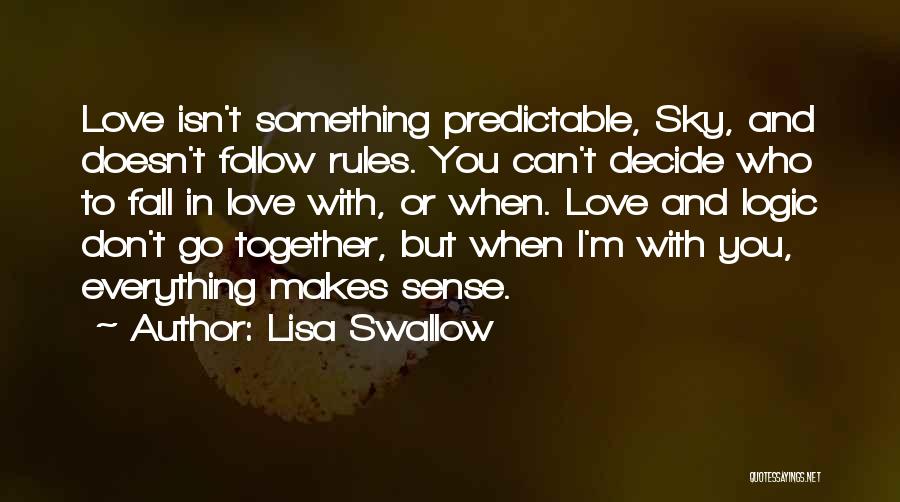 When You Fall In Love Quotes By Lisa Swallow