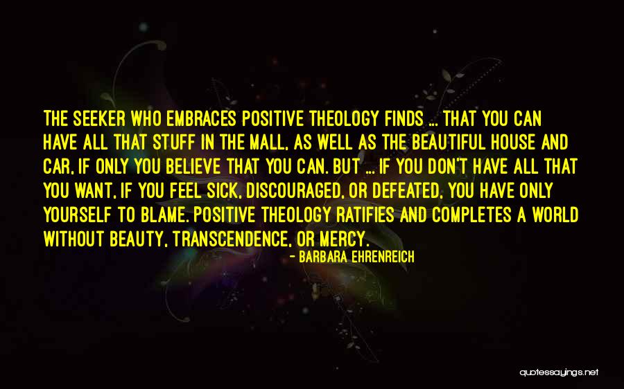 When You Feel Defeated Quotes By Barbara Ehrenreich When You Feel Defeated Quotes By Barbara Ehrenreich