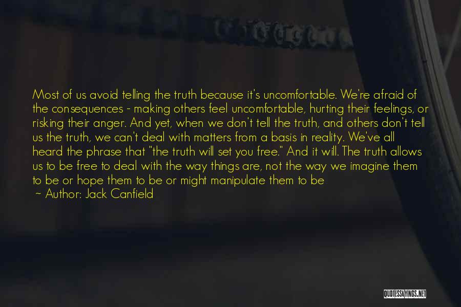 When You Feel Free Quotes By Jack Canfield