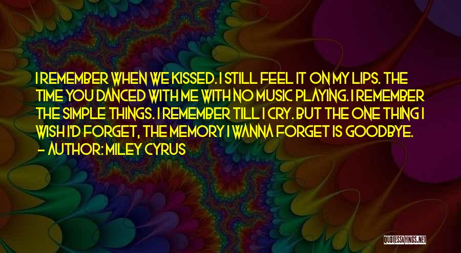 When You Feel The Music Quotes By Miley Cyrus