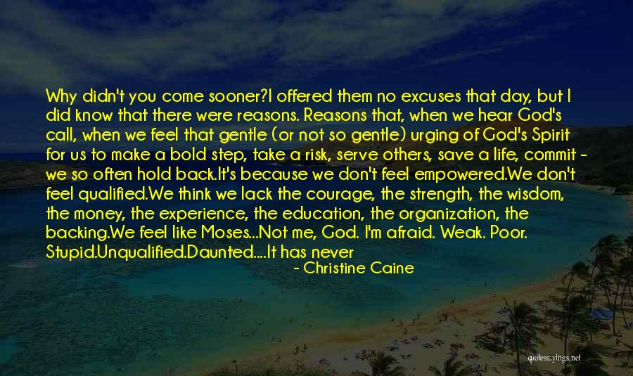 When You Feel Weak Quotes By Christine Caine When You Feel Weak Quotes By Christine Caine