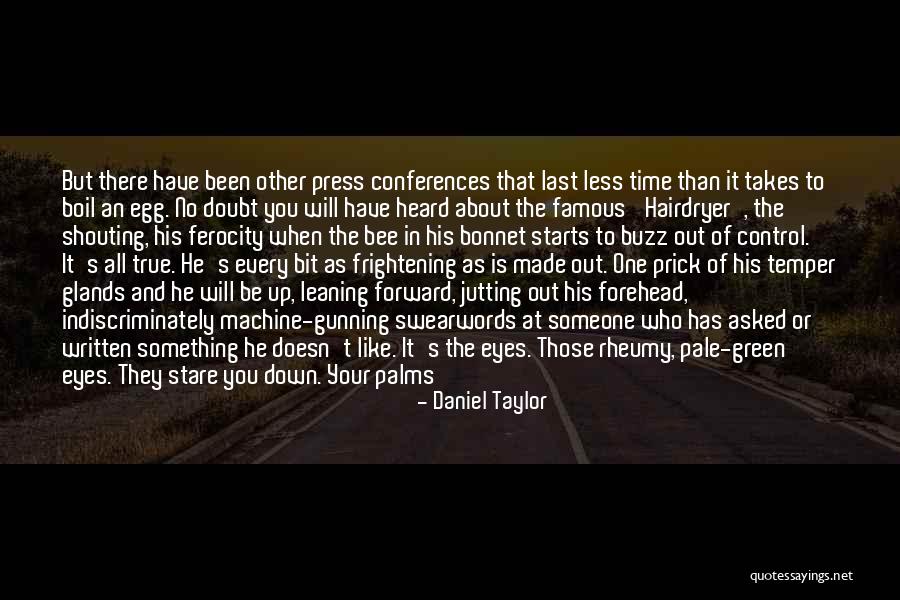 When You Feel Weak Quotes By Daniel Taylor When You Feel Weak Quotes By Daniel Taylor