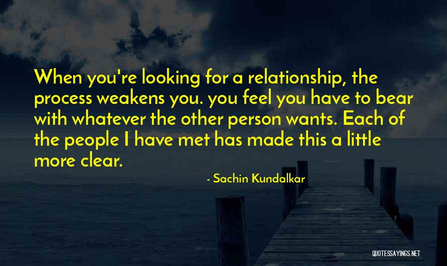 When You Feel Weak Quotes By Sachin Kundalkar When You Feel Weak Quotes By Sachin Kundalkar