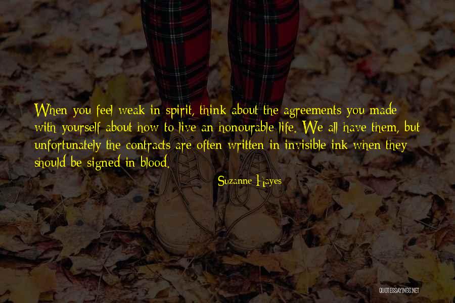 When You Feel Weak Quotes By Suzanne Hayes When You Feel Weak Quotes By Suzanne Hayes
