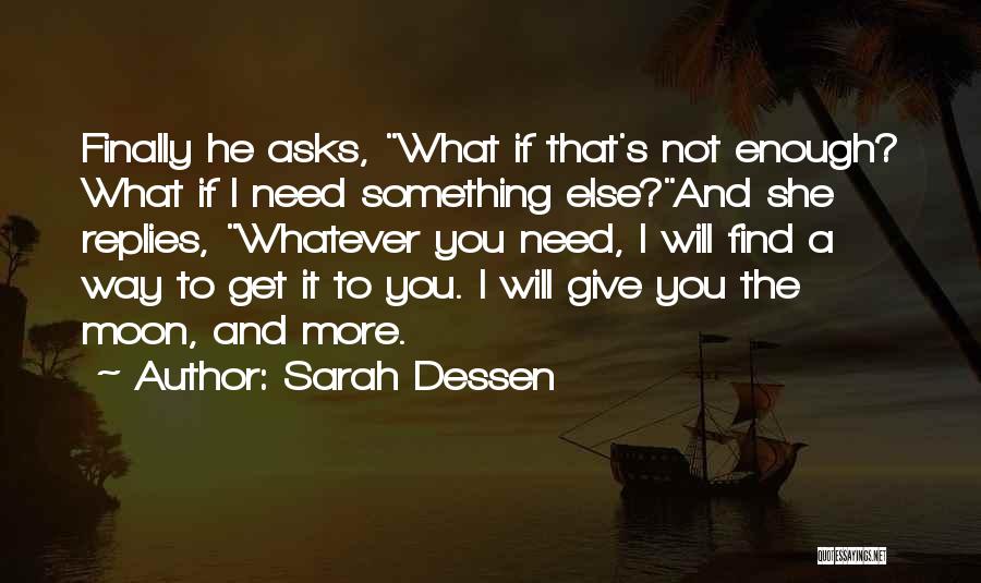 When You Finally Find Love Quotes By Sarah Dessen