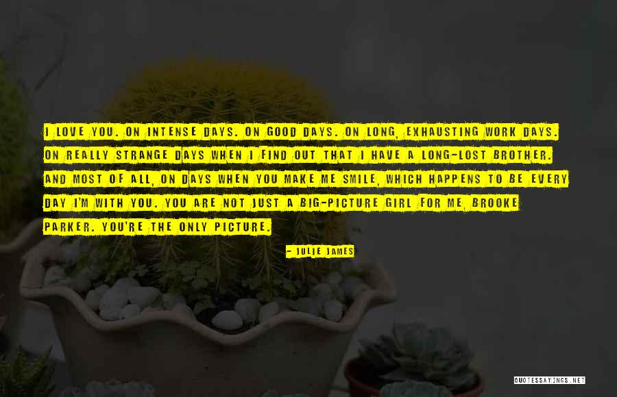 When You Find A Good Girl Quotes By Julie James When You Find A Good Girl Quotes By Julie James