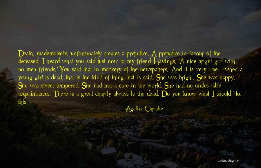 When You Find Someone Who Quotes By Agatha Christie When You Find Someone Who Quotes By Agatha Christie