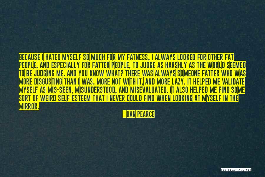 When You Find That Someone Quotes By Dan Pearce When You Find That Someone Quotes By Dan Pearce