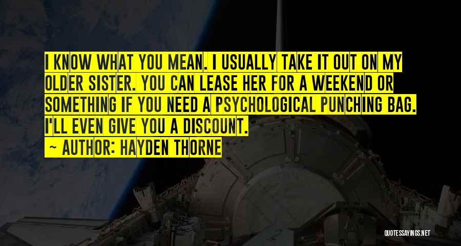 When You Get Older Funny Quotes By Hayden Thorne