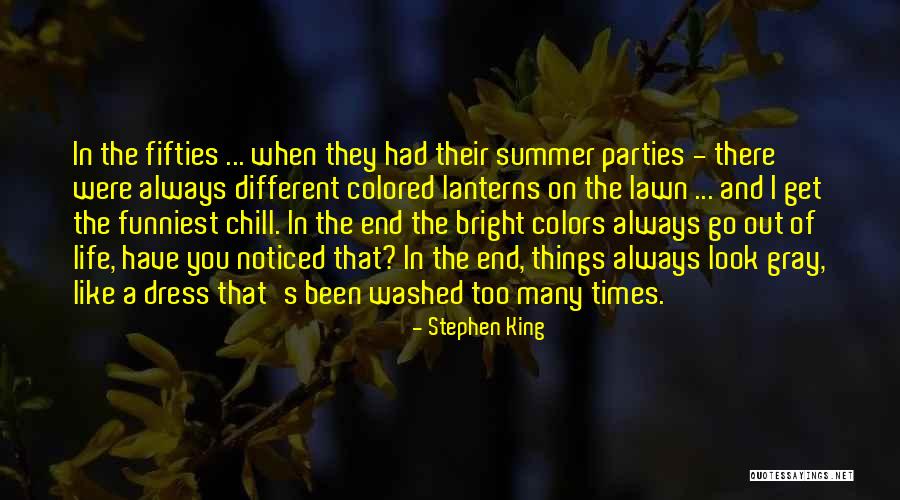When You Get Older Quotes By Stephen King When You Get Older Quotes By Stephen King
