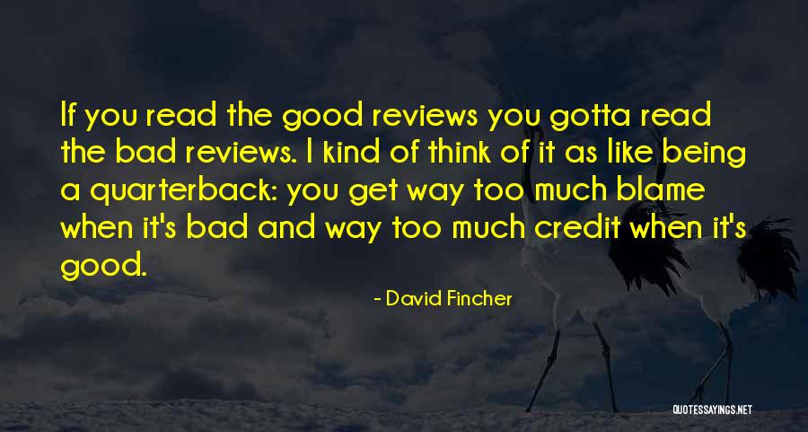 When You Get The Blame Quotes By David Fincher When You Get The Blame Quotes By David Fincher