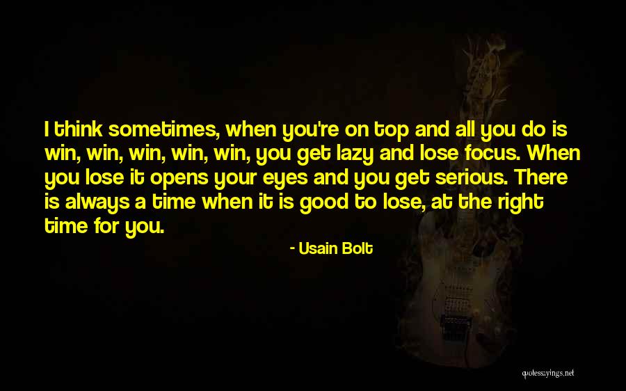 When You Get To The Top Quotes By Usain Bolt When You Get To The Top Quotes By Usain Bolt