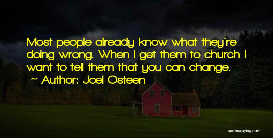 When You Get What You Want Quotes By Joel Osteen