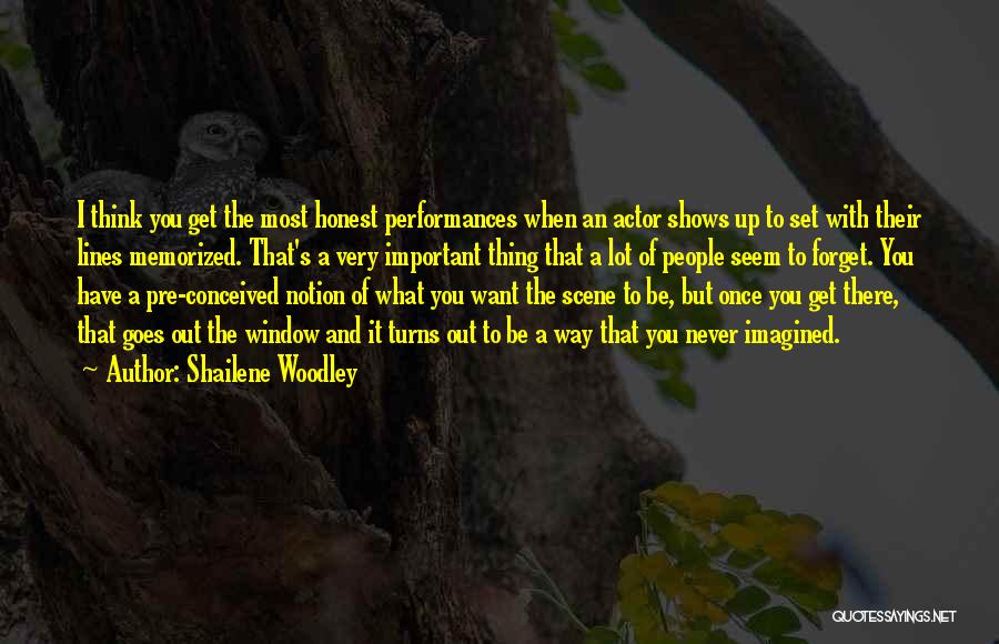 When You Get What You Want Quotes By Shailene Woodley