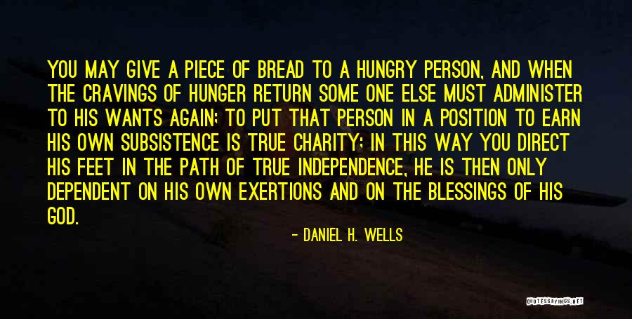 When You Give And Get Nothing In Return Quotes By Daniel H. Wells When You Give And Get Nothing In Return Quotes By Daniel H. Wells