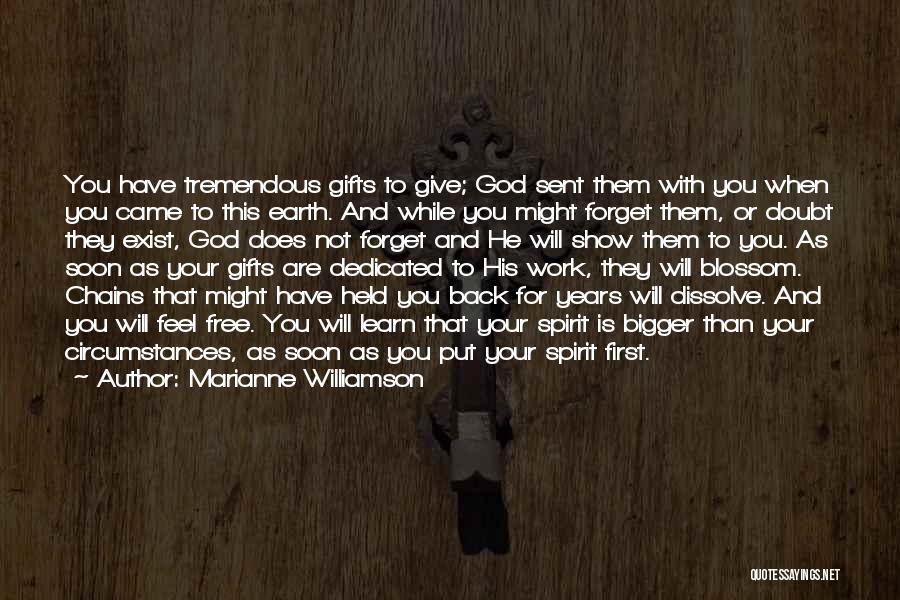 When You Give Back Quotes By Marianne Williamson