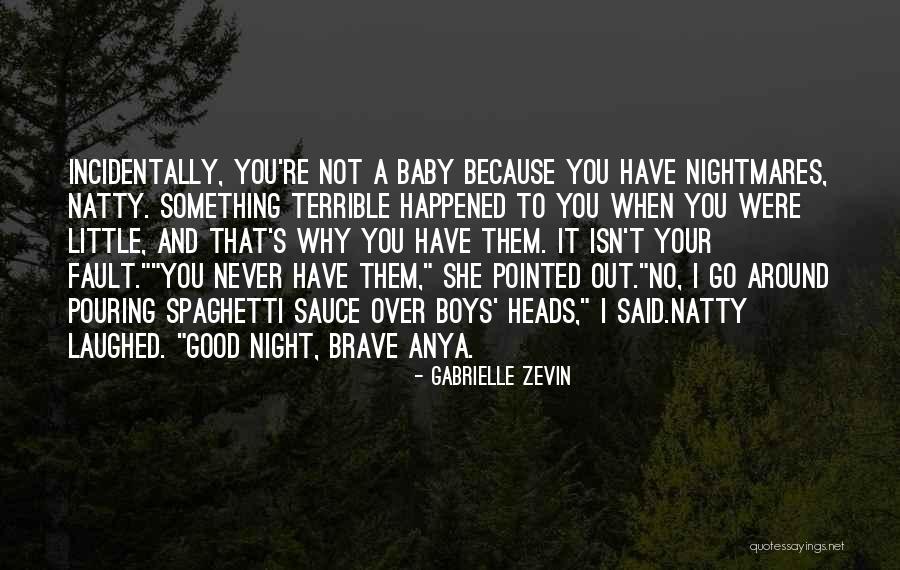 When You Have A Baby Quotes By Gabrielle Zevin When You Have A Baby Quotes By Gabrielle Zevin
