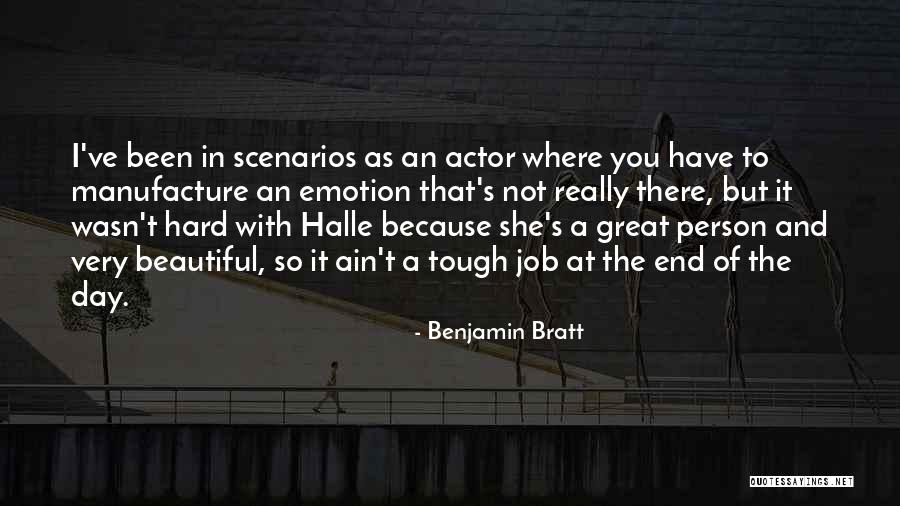 When You Have A Tough Day Quotes By Benjamin Bratt When You Have A Tough Day Quotes By Benjamin Bratt