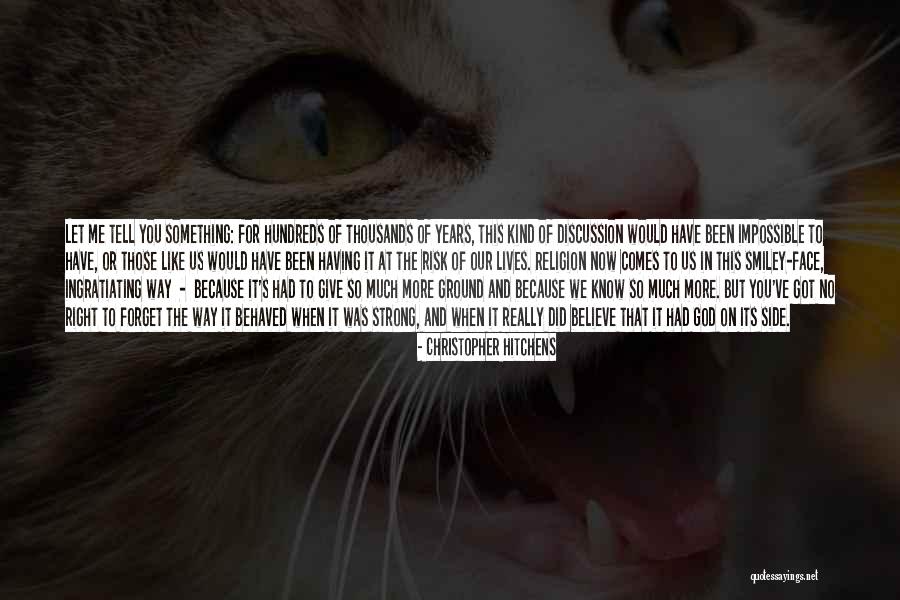 When You Have No More To Give Quotes By Christopher Hitchens When You Have No More To Give Quotes By Christopher Hitchens