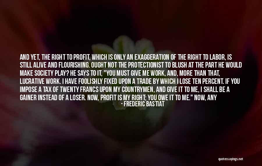 When You Have No More To Give Quotes By Frederic Bastiat When You Have No More To Give Quotes By Frederic Bastiat