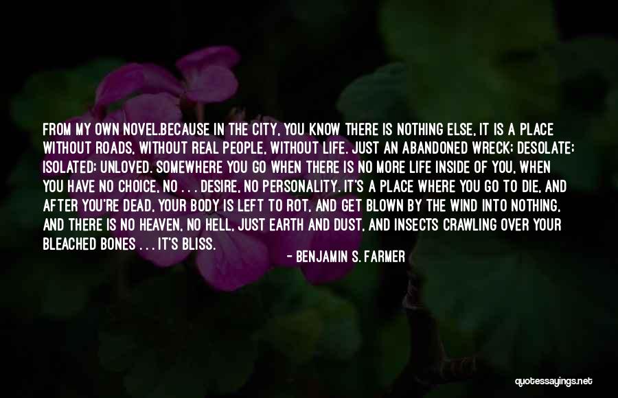 When You Have Nothing Left Quotes By Benjamin S. Farmer When You Have Nothing Left Quotes By Benjamin S. Farmer