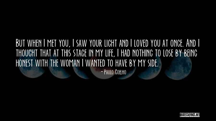 When You Have Nothing To Lose Quotes By Paulo Coelho When You Have Nothing To Lose Quotes By Paulo Coelho