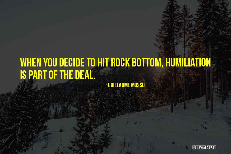When You Hit The Bottom Quotes By Guillaume Musso When You Hit The Bottom Quotes By Guillaume Musso