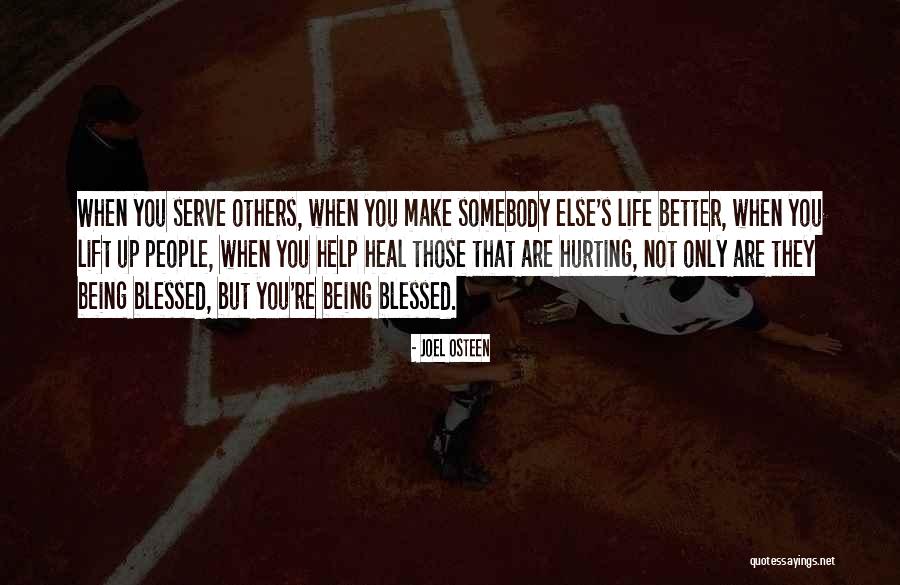 When You Hurt Quotes By Joel Osteen When You Hurt Quotes By Joel Osteen