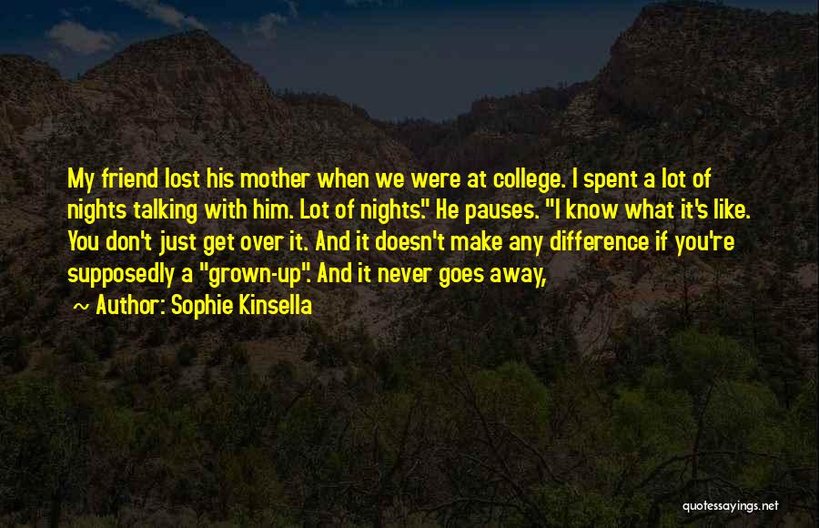 When You Know It's Over Quotes By Sophie Kinsella