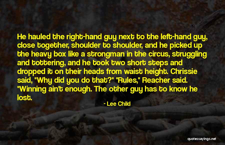 When You Know It's The Right Guy Quotes By Lee Child When You Know It's The Right Guy Quotes By Lee Child
