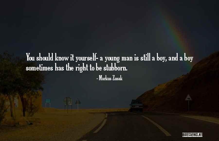 When You Know It's The Right Guy Quotes By Markus Zusak When You Know It's The Right Guy Quotes By Markus Zusak