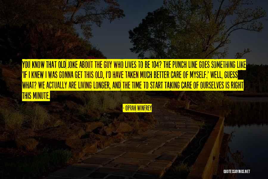 When You Know It's The Right Guy Quotes By Oprah Winfrey When You Know It's The Right Guy Quotes By Oprah Winfrey