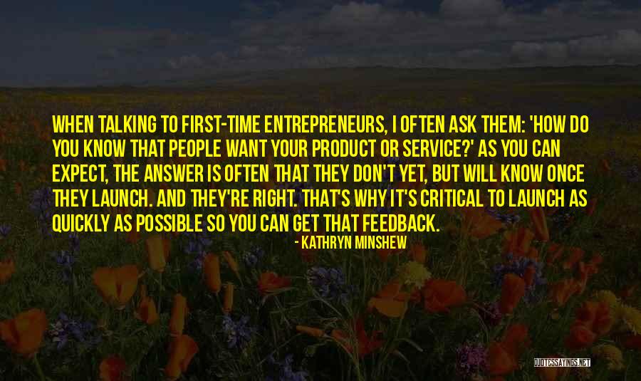 When You Know Your Why Quotes By Kathryn Minshew When You Know Your Why Quotes By Kathryn Minshew