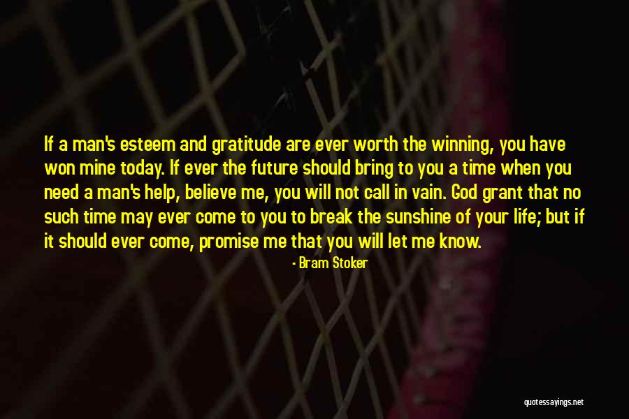 When You Know Your Worth Quotes By Bram Stoker When You Know Your Worth Quotes By Bram Stoker