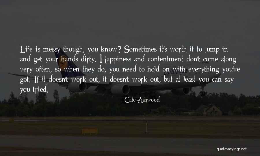 When You Know Your Worth Quotes By Cate Ashwood When You Know Your Worth Quotes By Cate Ashwood