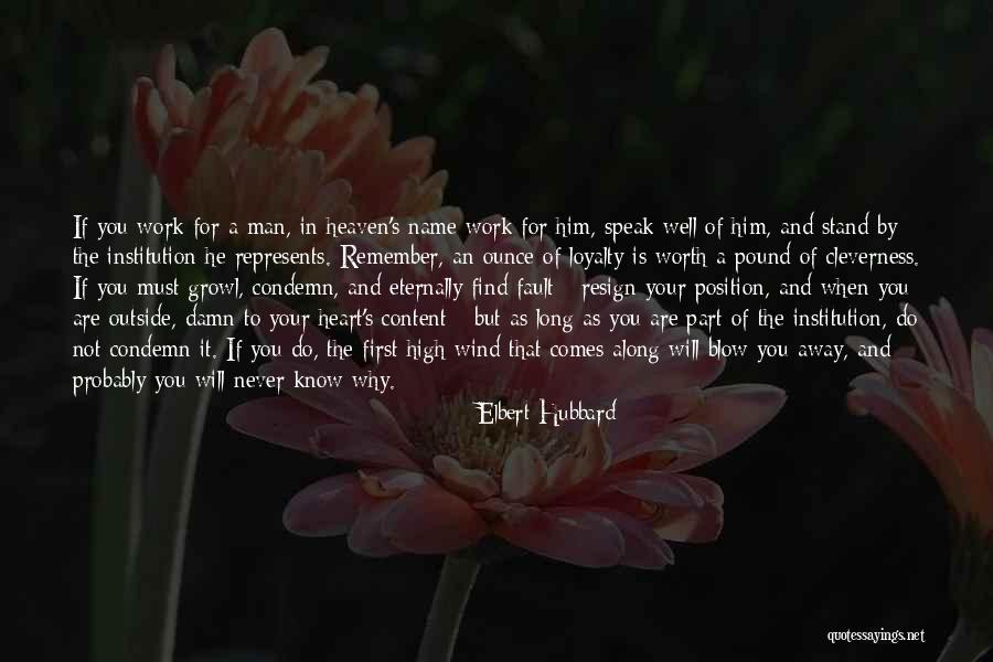 When You Know Your Worth Quotes By Elbert Hubbard When You Know Your Worth Quotes By Elbert Hubbard