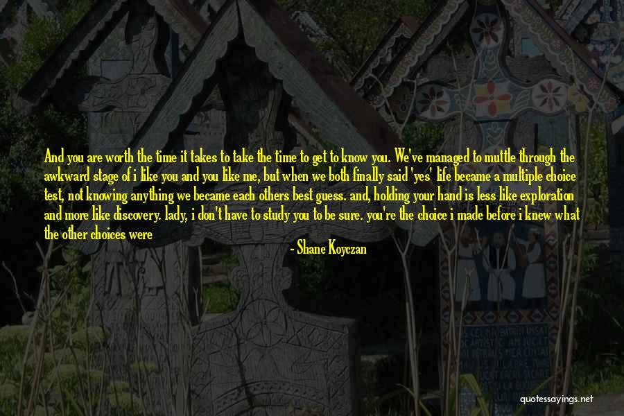 When You Know Your Worth Quotes By Shane Koyczan When You Know Your Worth Quotes By Shane Koyczan