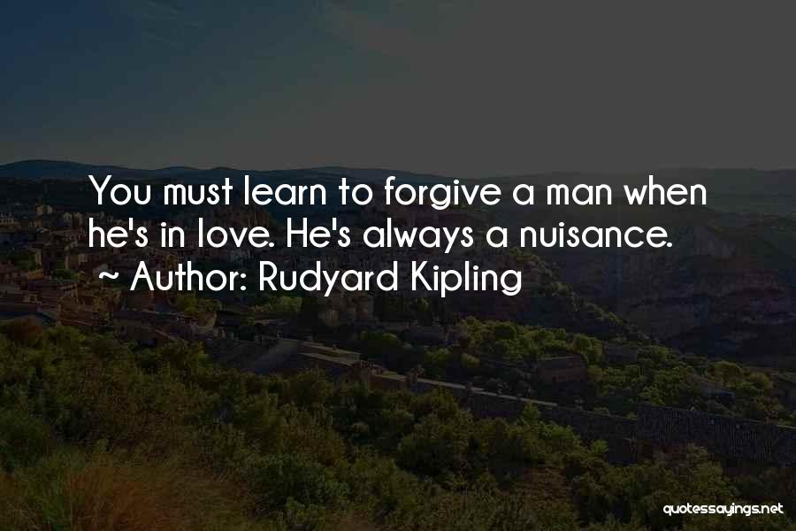When You Learn To Forgive Quotes By Rudyard Kipling