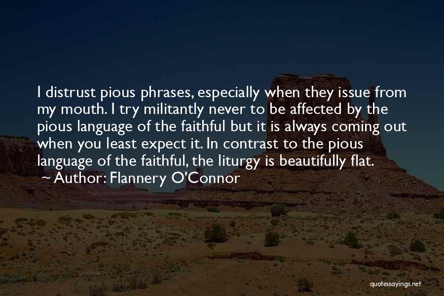When You Least Expect It Quotes By Flannery O'Connor