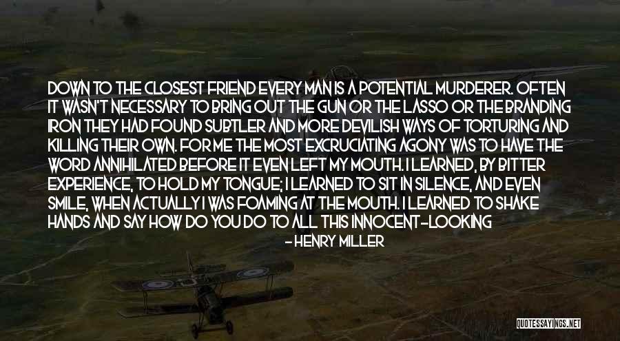 When You Left Me Quotes By Henry Miller When You Left Me Quotes By Henry Miller