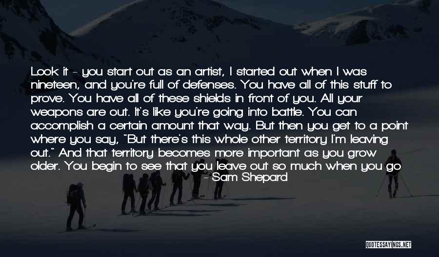When You Like Some Quotes By Sam Shepard When You Like Some Quotes By Sam Shepard