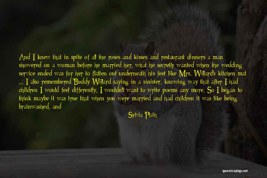 When You Like Some Quotes By Sylvia Plath When You Like Some Quotes By Sylvia Plath