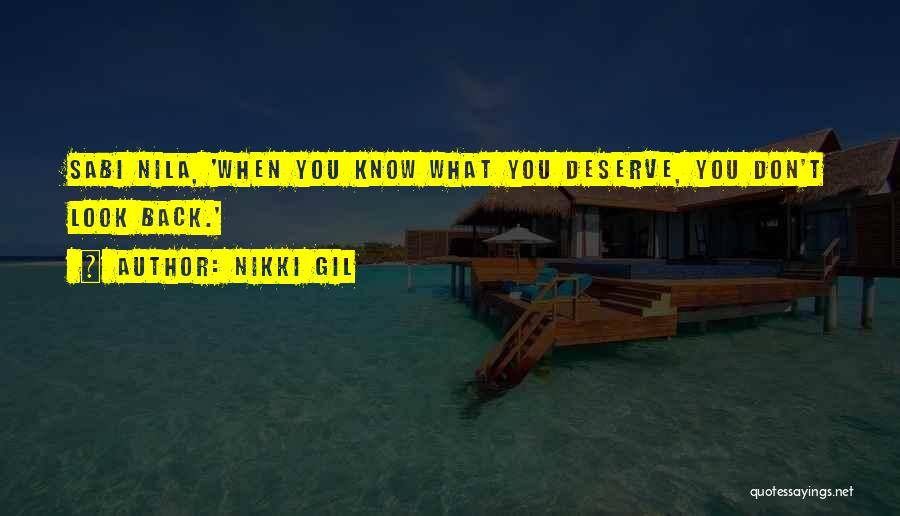 When You Look Back Quotes By Nikki Gil
