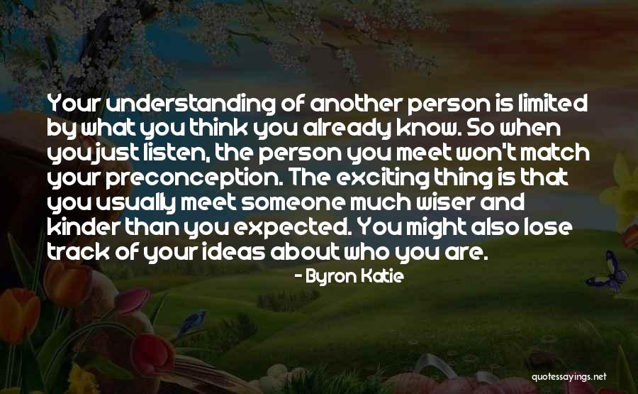When You Lose Someone Quotes By Byron Katie When You Lose Someone Quotes By Byron Katie