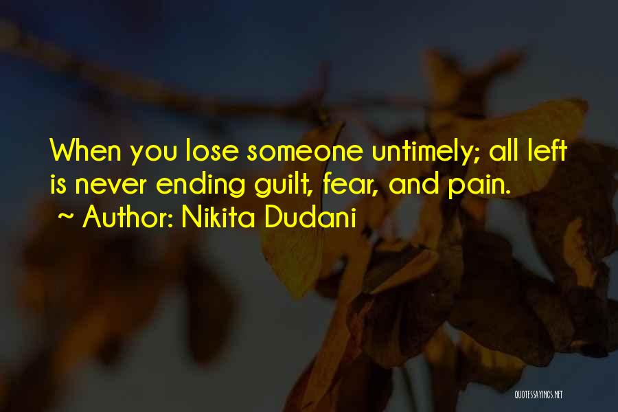 When You Lose Someone Quotes By Nikita Dudani