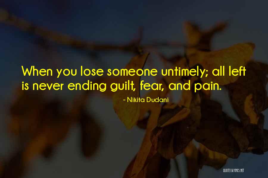 When You Lose Someone Quotes By Nikita Dudani When You Lose Someone Quotes By Nikita Dudani