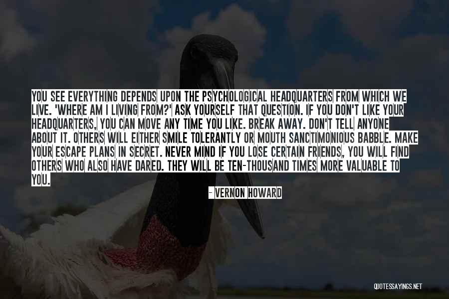 When You Lose Something Valuable Quotes By Vernon Howard When You Lose Something Valuable Quotes By Vernon Howard