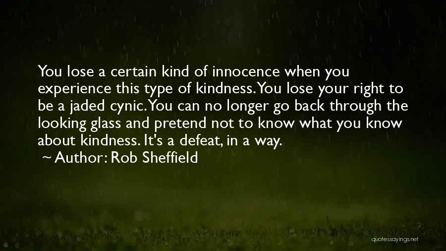 When You Lose Your Way Quotes By Rob Sheffield