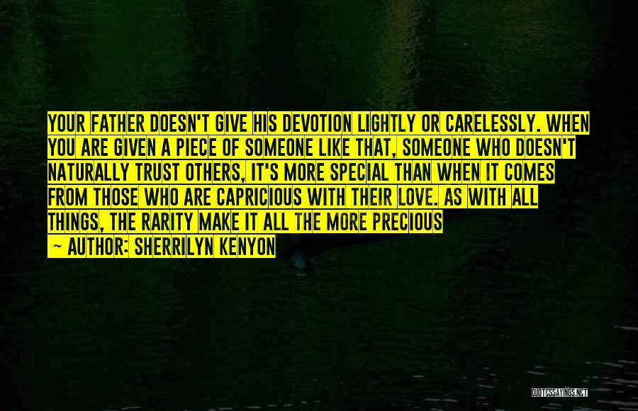 When You Love Someone Who Doesn't Love You Quotes By Sherrilyn Kenyon