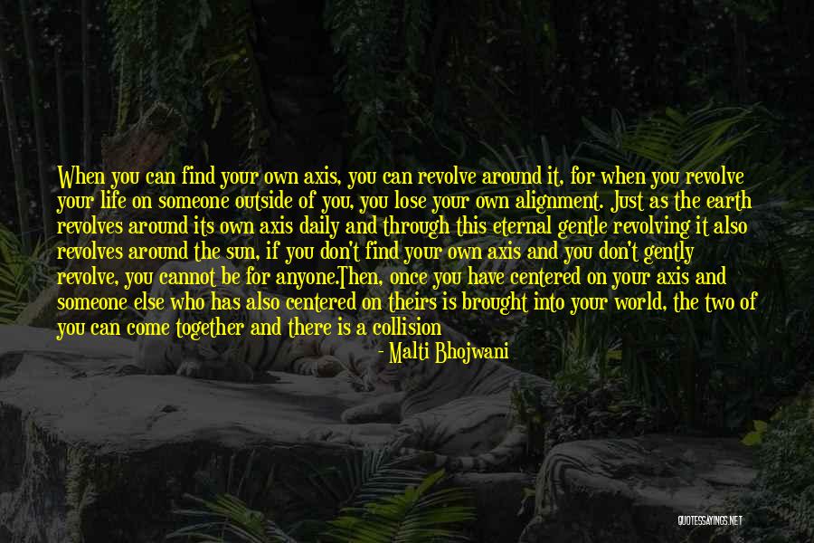 When You Love Someone You Don't Quotes By Malti Bhojwani When You Love Someone You Don't Quotes By Malti Bhojwani